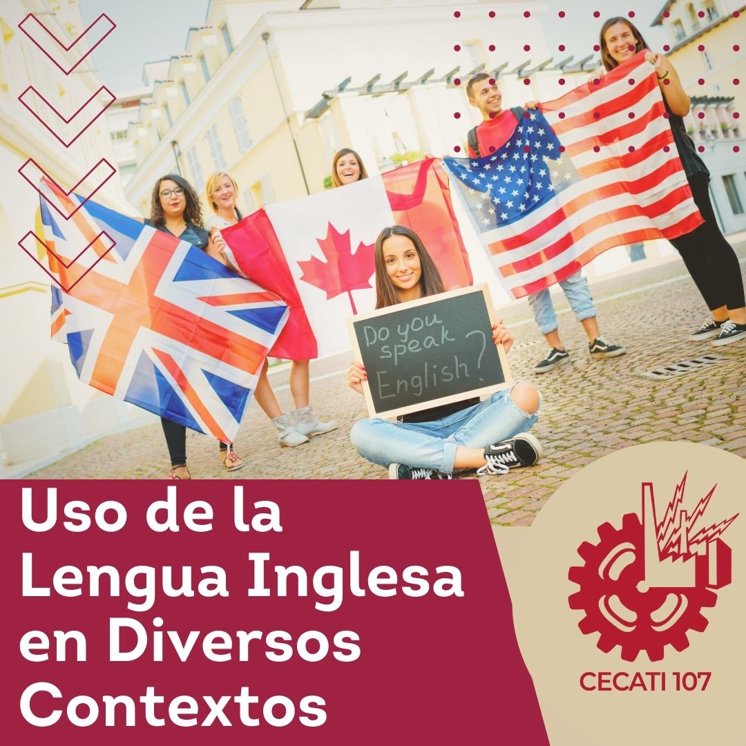 Uso de la Lengua en Diversos Contextos